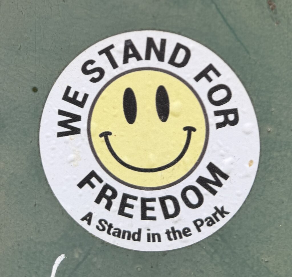 A Stand In The Park - sticker found locally